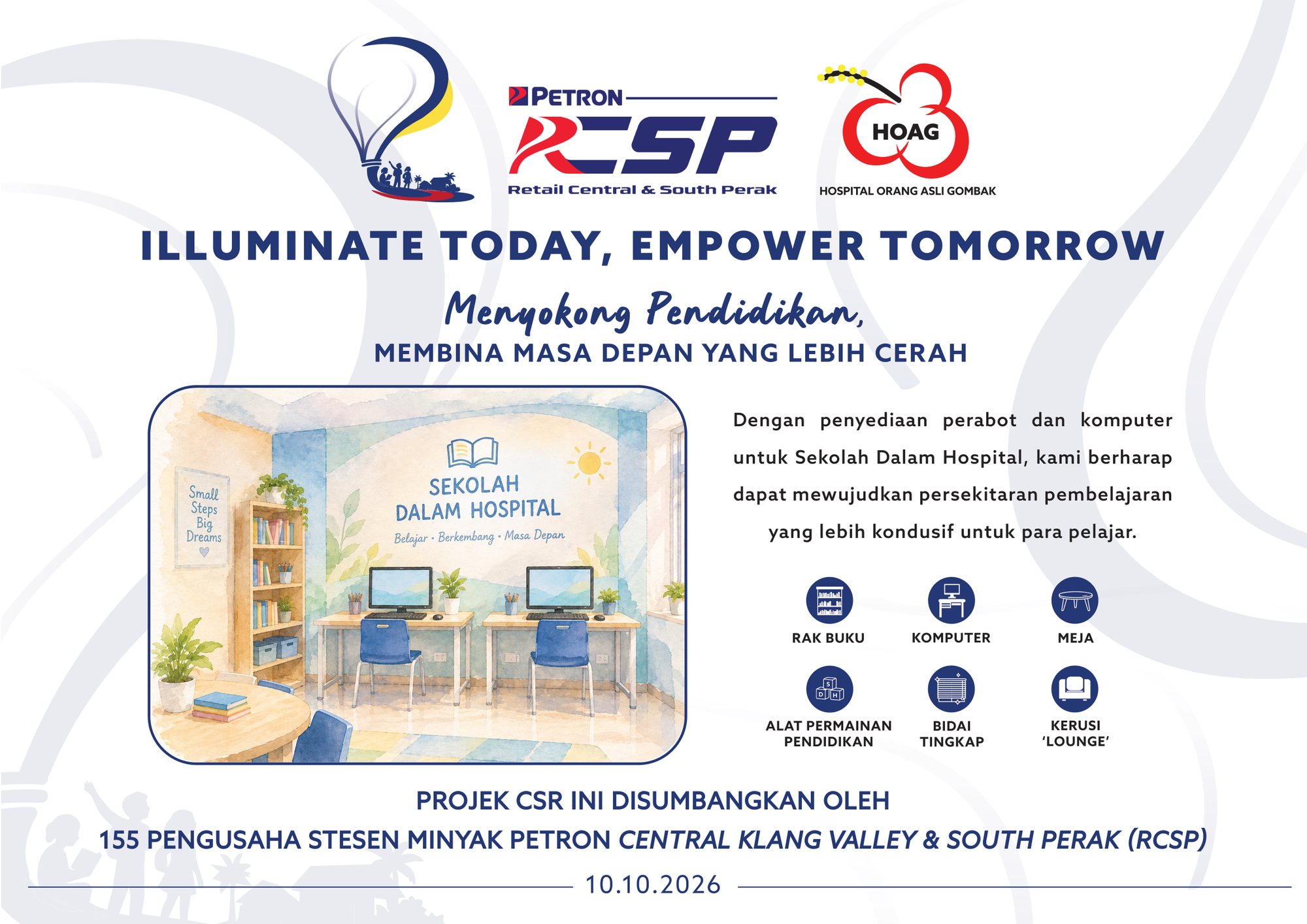 Sekolah Dalam Hospital plaque: bookshelves, computers, tables, educational toys, window blinds and lounge chairs for the hospital school, contributed by 155 Petron RCSP station owners, 10.10.2026